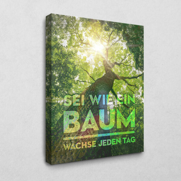 BE100 Sei wie ein Baum 30 x 40 cm