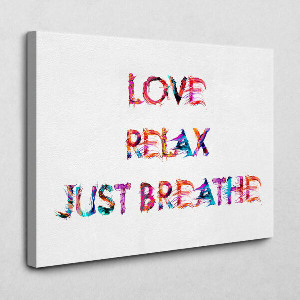 BE100 Love. Relax. Breathe. 30 x 40 cm