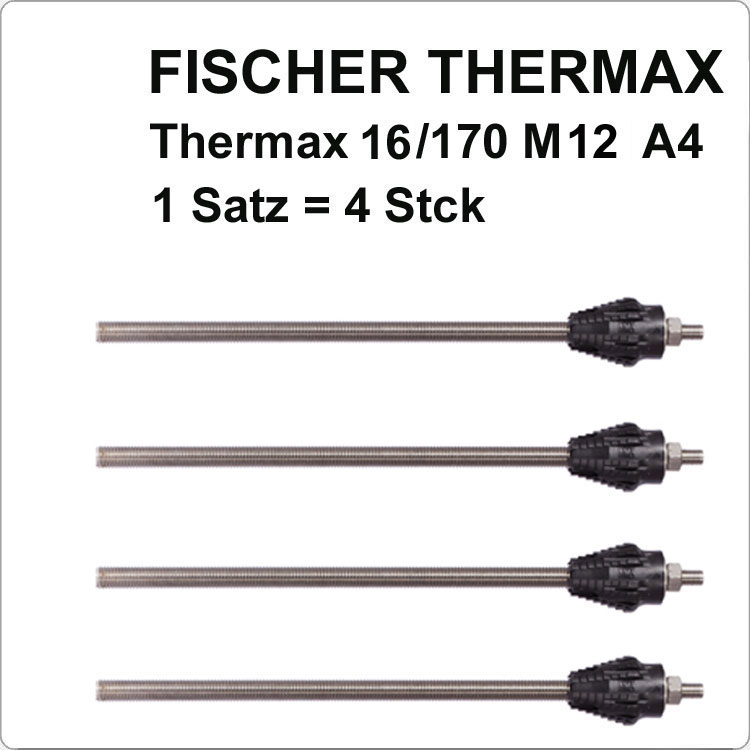 FISCHER Fischer Thermax 16/170 M12 A4  (4er Satz)