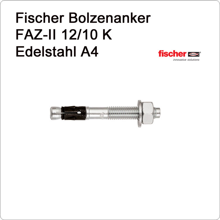 FISCHER Bolzenanker FISCHER FAZ-12/10K A4 Edelstahl