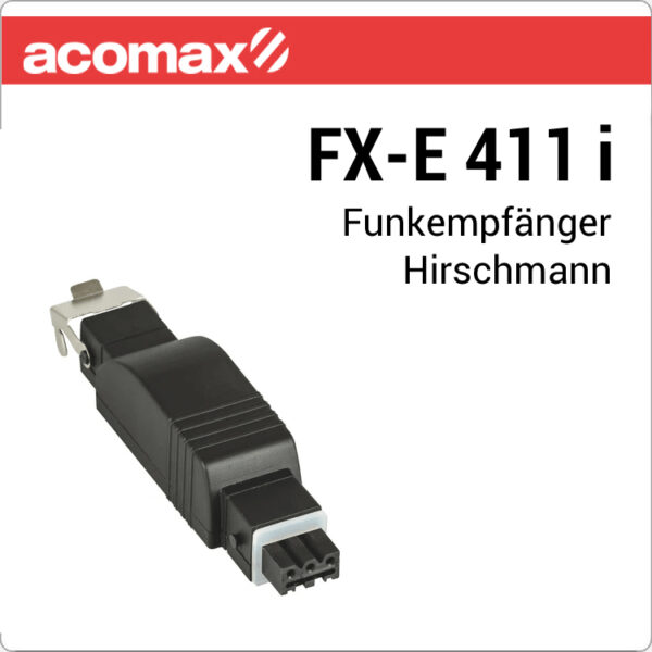 ACOMAX FX-E 411 i ACOMAX Funkempfänger Hirschmannstecker