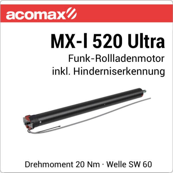 ACOMAX MX-I 520 Ultra Funk-Rollladenmotor 20 Nm 230V