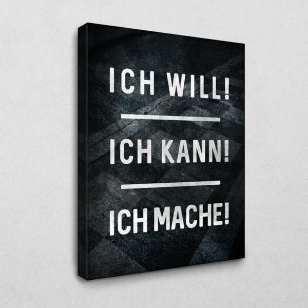 BE100 Ich will Ich kann Ich mache 105 x 140 cm 4 cm