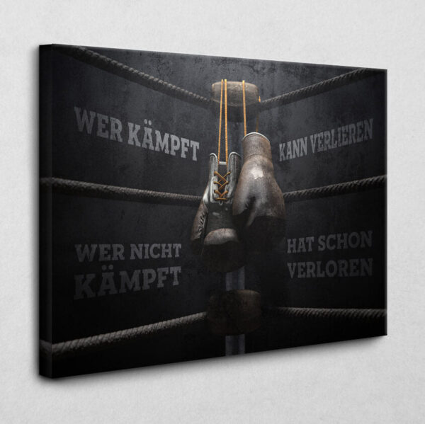 BE100 Wer k?mpft kann verlieren 140 x 105 cm